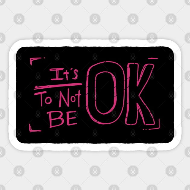 It's Ok To Not Be OK Pink Doodle Black Box Sticker by aaallsmiles